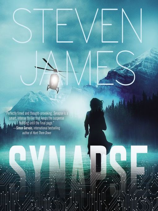 Title details for Synapse by Steven James - Available